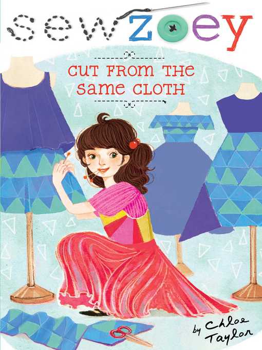 Title details for Cut from the Same Cloth by Chloe Taylor - Wait list